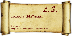 Loisch Sámuel névjegykártya